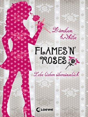 cover image of Lebe lieber übersinnlich (Band 1)--Flames 'n' Roses